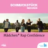Mädchen* Rap Confidence