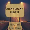 About Logay Logay Rubayi Song