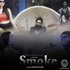 About Smoke Song