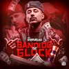 Bandido De Glock