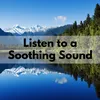 Ascolta un suono rilassante