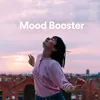 About Mood Booster Song