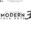 About The Modern Folk Note 3 Song