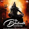 About The Bholenath Anthem Song