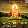 About Akah Shri Swami Samarth Song