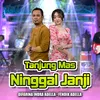 Tanjung Mas Ninggal Janji