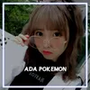 ADA POKEMON