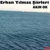 Erhan Yılmaz Şiirleri