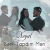 About Səni Tapdım Mən Song