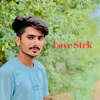 About Love Stck Song