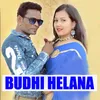 About Budhi Helana Song