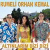 About Altınlarım Dizi Dizi Song