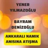 About Ankaralı Namık Anısına Atışma Song