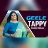 About Geele Tappy Song