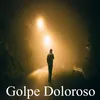 Golpe Doloroso