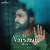 About Joi Varsaad Mane Song