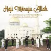 About Haji Menuju Allah Song