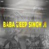 Baba Deep Singh Ji