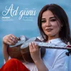 About Ad Günü Song