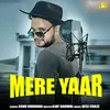 About Mere Yaar Song