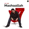 About Mashaallah Song