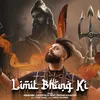 About Limit Bhang Ki Song