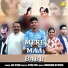 About Mere Maa Babu Song