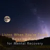 Mental Recovery
