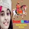 Bhadwe Ro Melo