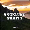 Angklung Sakti 1