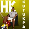 About KUTUKPA Song