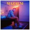 About Mazalni Song