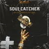 About Soul Catcher Song