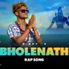 Bholenath Rap Song