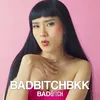 BAD BITCH