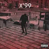 About X'99 Song