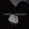 Anxiety, Paranoia, Vol. 2