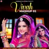 About Vivah Mashup 01 Song