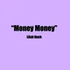 About Money Money Song