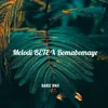 Melodi BETE / Bomabomaye