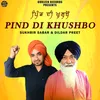 About Pind Di Khushbo Song