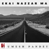 About Ekai Nazzar Ma Song