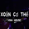 Xoắn cơ thể（Vina House）