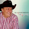 Aqui Tienen El Yaguazo