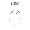 Beside