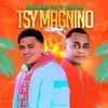 About Tsy magnino Song