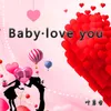Baby·Love You