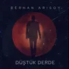 About Düştük Derde Song