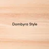 Dombyra Style