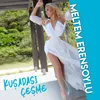 About Kuşadası Çeşme Song